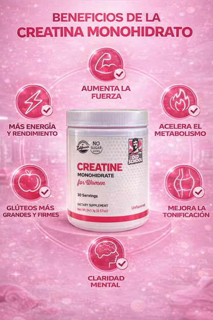 Creatina Old School™ Fórmula Mujer