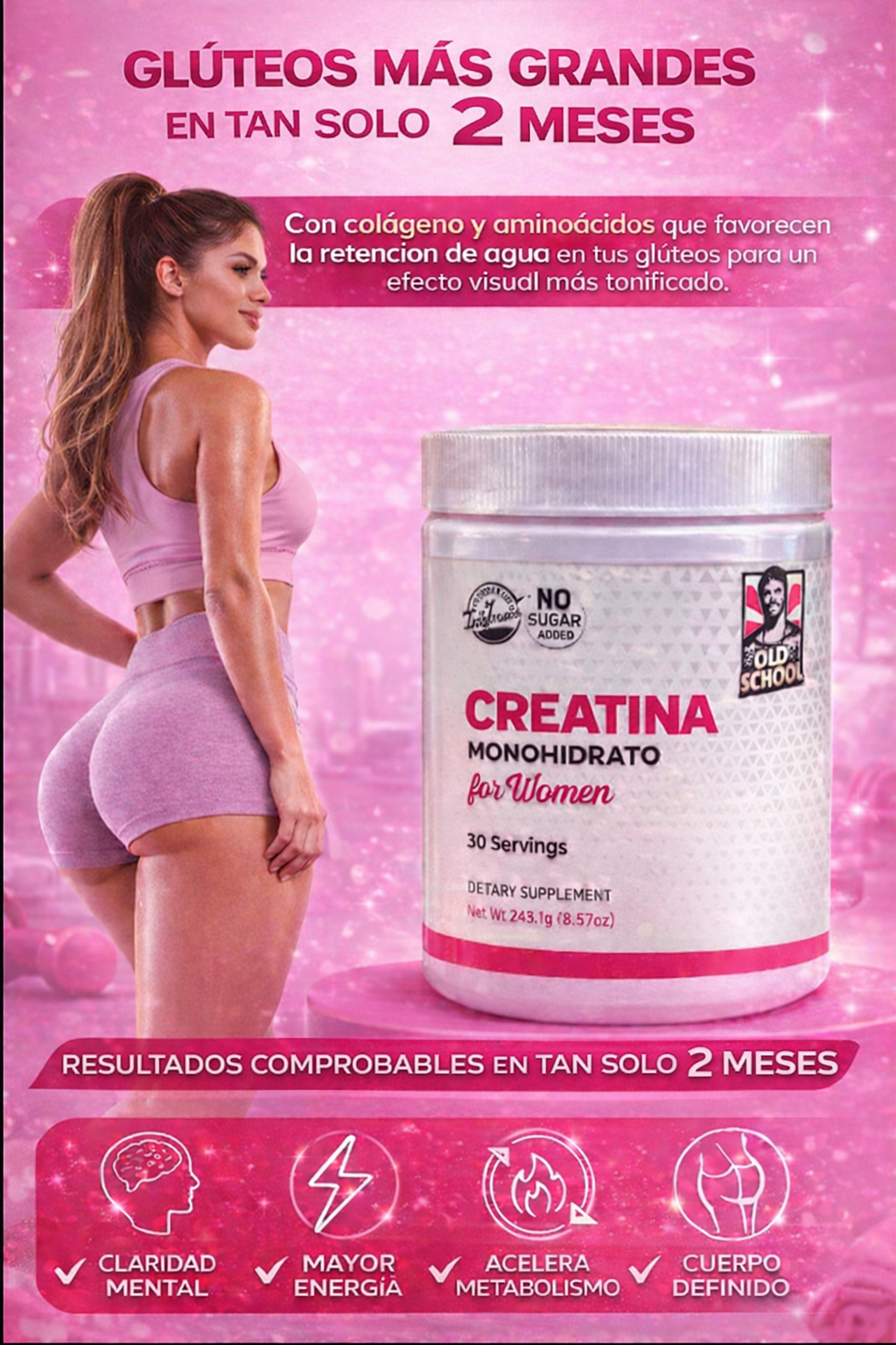 Creatina Old School™ Fórmula Mujer
